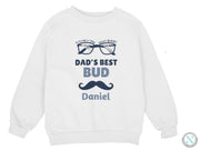 a white sweatshirt with the words dad's best bud and glasses on it